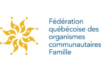 Fédération québécoise des organismes communautaires Famille Fédération québécoise des organismes communautaires Famille